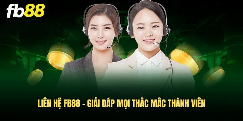 Ưu điểm khi hội viên liên hệ FB88